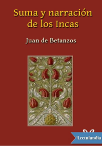 R-HPE021 – Suma y narración de los Incas