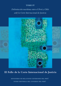 T-DRI012 – Delimitación marítima entre el Perú y Chile ante la Corte Internacional de Justicia (Vols. 4)