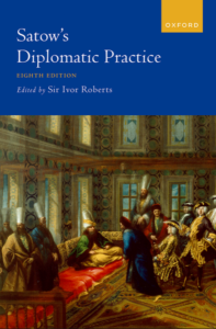 T-DRI017 – Satow’s diplomatic practice (6th ed.)