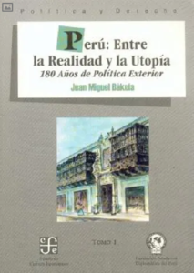 T-DRI003 – Perú entre la realidad y la utopia. 180 años de politica exterior (2 vol)