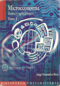 T-ECI006 – Microeconomía: Teoría y aplicaciones