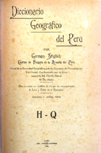 T-GPM015 – Diccionario geográfico del Perú. Sociedad Geográfica de Lima Parte 2 H-Q