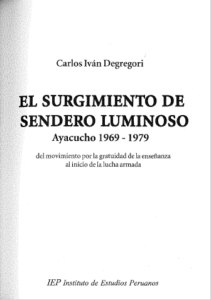 T-HPE025 – El surgimiento de Sendero Luminoso: Ayacucho 1969-1979