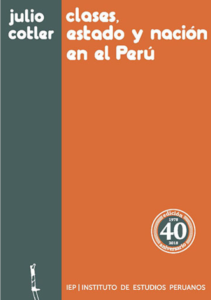 T-HPE024 – Clases, Estado y nación en el Perú (3ª ed – 3ª reimpresión)