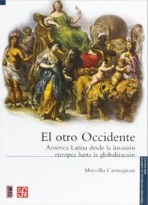 T-HUN002 – El otro Occidente. América Latina desde la invasión europea hasta la globalización